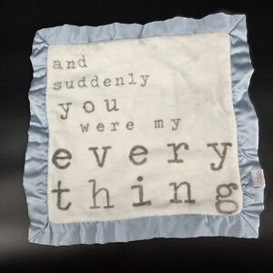 Mud Pie Baby Blanket Lovey Blue Satin Trim Sentiment Everything Plush